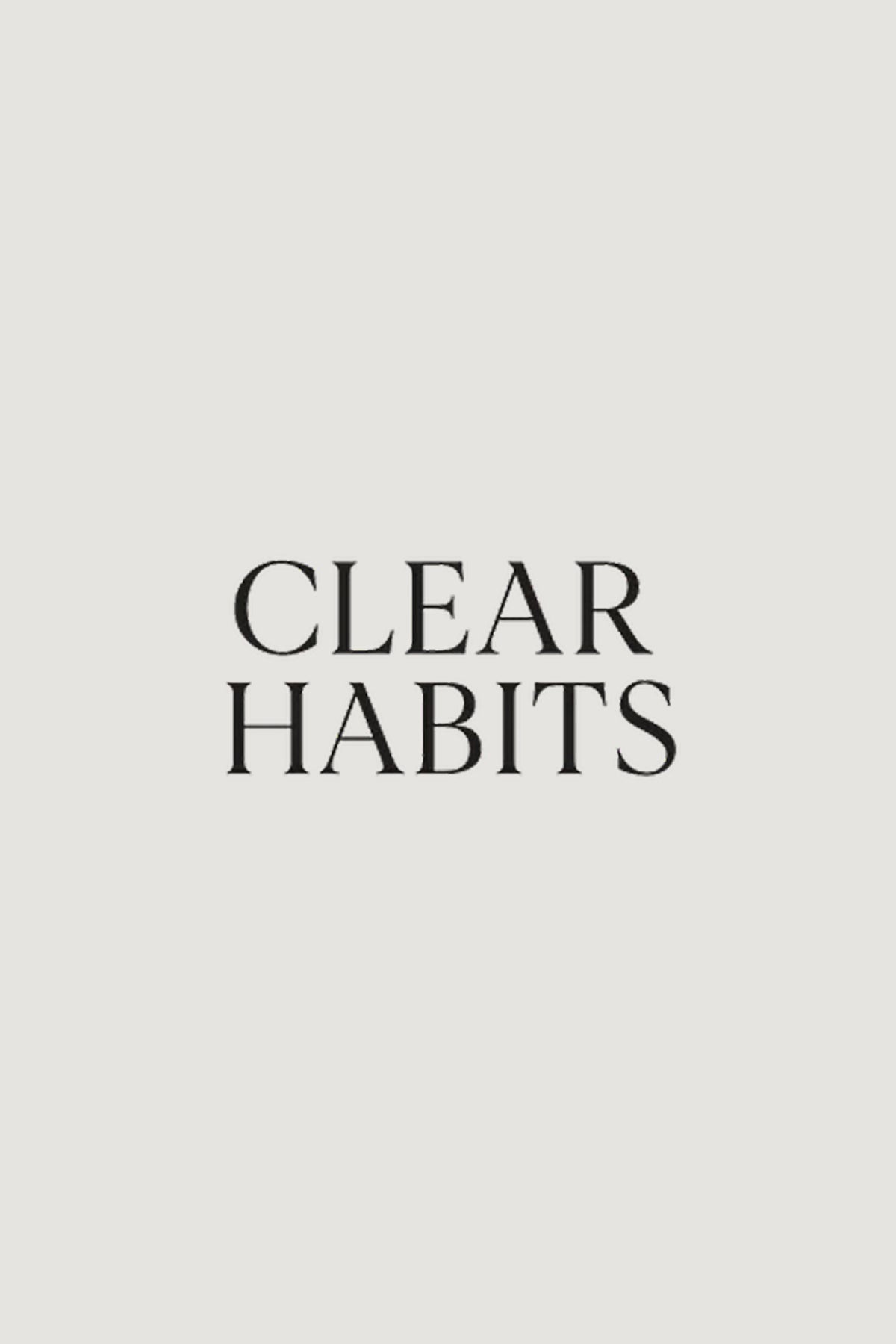Clear Habits
